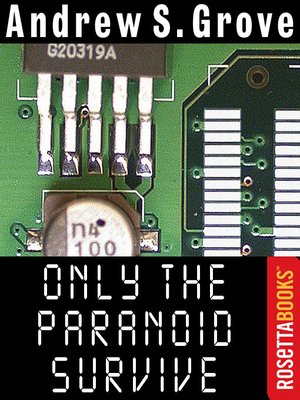cover image of Only the Paranoid Survive